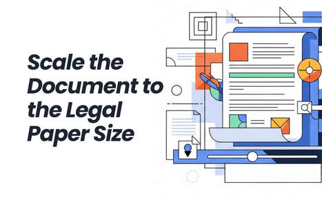 3 Methods to Scale the Document to the Legal Paper Size [2025] | SwifDoo PDF | Scoop.it