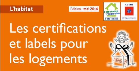 Guide des labels et certifications en construction et rénovation | Build Green, pour un habitat écologique | Scoop.it