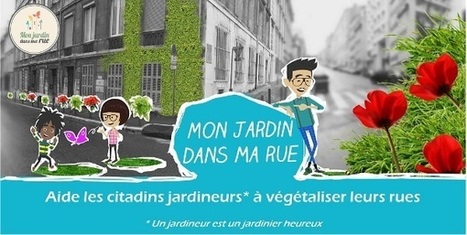 Mon Jardin Dans Ma Rue | Nature en ville | Scoop.it
