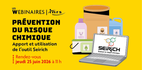 Pr&eacute;vention du risque chimique&nbsp;: apport et utilisation de l&rsquo;outil Seirich | INRS | Pr&eacute;vention du risque chimique | Scoop.it