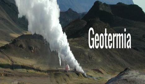 Geotermia, approvata risoluzione alla Camera per le linee guida | Energie Rinnovabili in Italia: Presente e Futuro nello Sviluppo Sostenibile | Scoop.it