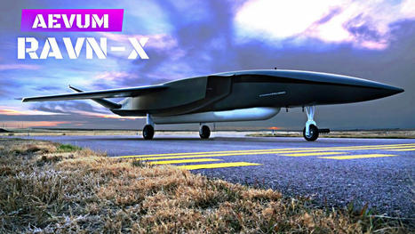 RAVN X - US Military Future Drone | Technology in Business Today | Scoop.it
