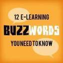12 e-Learning Buzzwords You Need to Know | Information and digital literacy in education via the digital path | Scoop.it