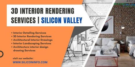 3D Interior Rendering Services Firm - USA | CAD Services - Silicon Valley Infomedia Pvt Ltd. | Scoop.it