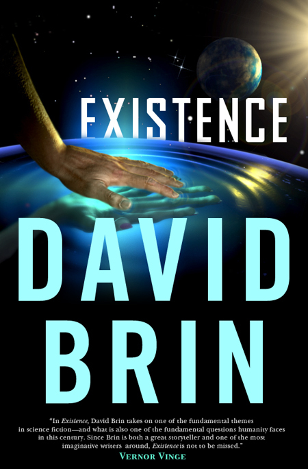 Existence | David Brin's Collected Articles | Scoop.it