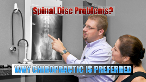 Spinal Disc Problems? Why Chiropractic Is Preferred In El Paso, TX. | Spine Health & Spinal Hygiene | Scoop.it