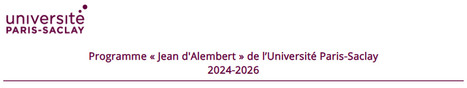 Programme « Jean d'Alembert » de l’Université Paris-Saclay 2024-2026 | Life Sciences Université Paris-Saclay | Scoop.it