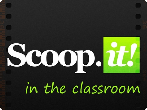 Why Scoopit Is Becoming An Indispensable Learning Tool | iSchoolLeader Magazine | Scoop.it
