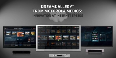 Motorola reinvents the TV interface with DreamGallery concept (and HTML5 SDK) | Video Breakthroughs | Scoop.it