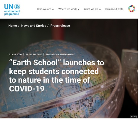 UNEP Launch Earth School | Education 2.0 & 3.0 | Scoop.it