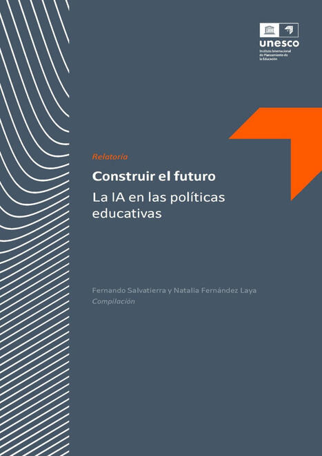 Construir el Futuro – La IA en las Políticas Educativas [Descargar] – | Recull diari | Scoop.it
