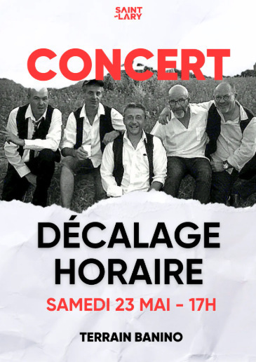 Concert &laquo;&nbsp;D&eacute;calage horaire&nbsp;&raquo;&nbsp; &agrave; Saint-Lary Soulan le 23 mai | Vall&eacute;es d'Aure & Louron - Pyr&eacute;n&eacute;es | Scoop.it