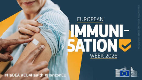 #europeanimmunisationweek #eu4health #horizoneu | European Health and Digital Executive Agency (HaDEA) | H&eacute;sitations Vaccinales: Observatoire HESIVAXs | Scoop.it