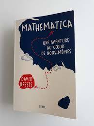 David Bessis : Mathematica. Une aventure au c&oelig;ur de nous-m&ecirc;mes | EntomoScience | Scoop.it