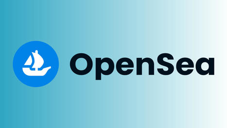 OpenSea: the Ultimate Guide  | mɛtəvəːs | Scoop.it