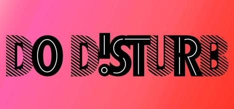 DO DISTURB les 21, 22 et 23 avril au Palais de Tokyo | Revue de presse théâtre | Scoop.it