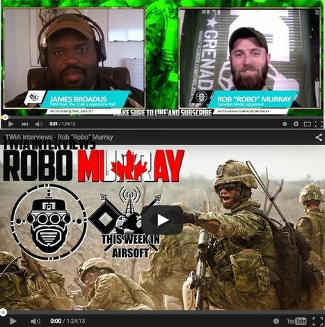 TWiA Interviews - Rob "Robo" Murray - This Week in Airsoft Videocast on YouTube! | Thumpy's 3D House of Airsoft™ @ Scoop.it | Scoop.it