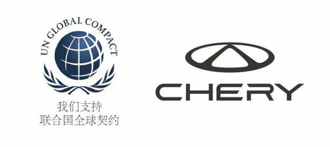 Chery Automobile joins UN Global Compact, pledging commitment to sustainability | Sustainable Procurement News | Scoop.it