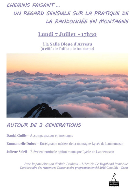 CONVERSATOIRE : "Un regard sensible sur la pratique de la randonnée en montagne" à Arreau le 7 juillet | Vallées d'Aure & Louron - Pyrénées | Scoop.it