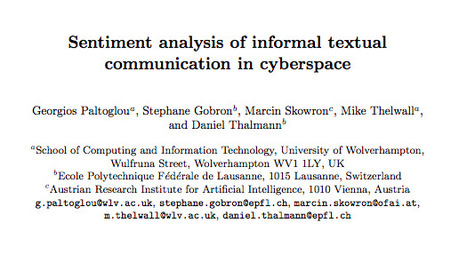 Sentiment Analysis of Informal Textual Communication in Cyberspace // Austrian Research Institute for Artificial Intelligence | Screen Time, Tech Safety & Harm Prevention Research | Scoop.it