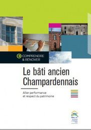 Le bâti ancien champardennais : allier performance et respect du patrimoine | Build Green, pour un habitat écologique | Scoop.it