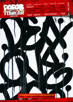 Paris Tonkar magazine // Graffiti and Street art: Paris Tonkar magazine #5 | Paris Tonkar magazine | Scoop.it