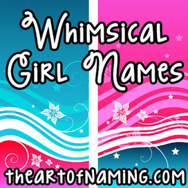 The Art of Naming: Whimsical Names for Baby Girls | Name News | Scoop.it