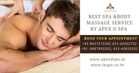 Top Body Massage in Delhi | Body Massage in South Delhi | Scoop.it