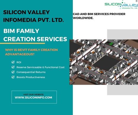 BIM Family Creation Services | CAD Services - Silicon Valley Infomedia Pvt Ltd. | Scoop.it