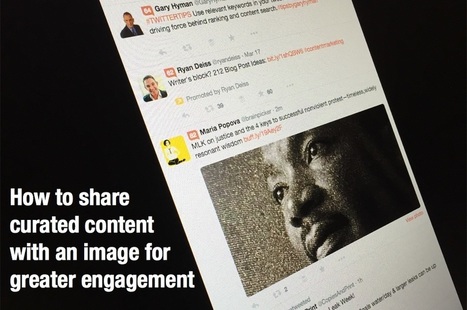 How to share curated content with images to boost engagement | Information and digital literacy in education via the digital path | Scoop.it
