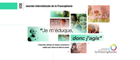 20/03/2026 -&nbsp; Journ&eacute;e internationale de la Francophonie | Savoirs de base, Illettrisme et FLE | Scoop.it