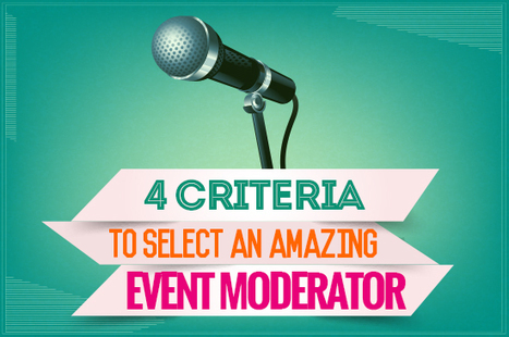 4 Criteria to Select an Amazing Event Moderator | Transports et Mobilit&eacute;s | Scoop.it