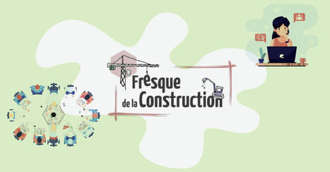 La Fresque de la construction : pour comprendre les grands enjeux liés au climat  | Build Green, pour un habitat écologique | Scoop.it