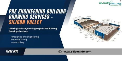 Pre Engineering Building Drawing Services - USA | CAD Services - Silicon Valley Infomedia Pvt Ltd. | Scoop.it