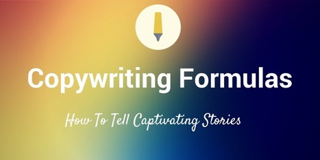27 Best Copywriting Formulas: How to Tell a Captivating Story Online | Social Media Power | Scoop.it