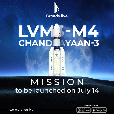 Chandrayaan 3 LVM3 M4 Mission On July 14 launch | Brands.live | Scoop.it