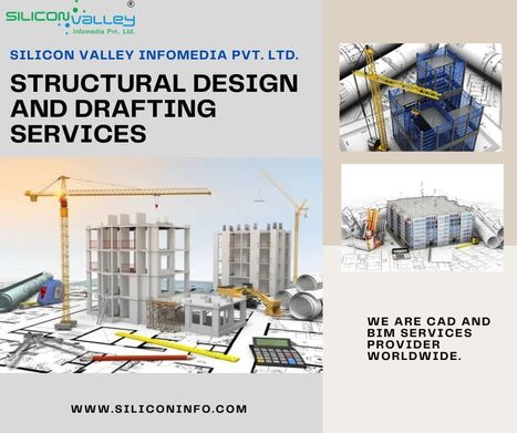 Structural Design And Drafting Company | CAD Services - Silicon Valley Infomedia Pvt Ltd. | Scoop.it