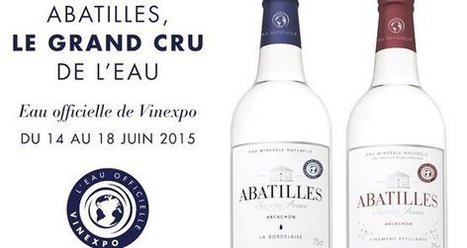 Abatilles, l’eau grand cru, croit en l’export | Entreprises à Bordeaux et en Gironde | Scoop.it