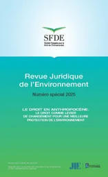 Le droit en Anthropoc&egrave;ne [Revue Juridique de l'Environnement] | Alimentation Sant&eacute; Environnement : gestion des risques | Scoop.it