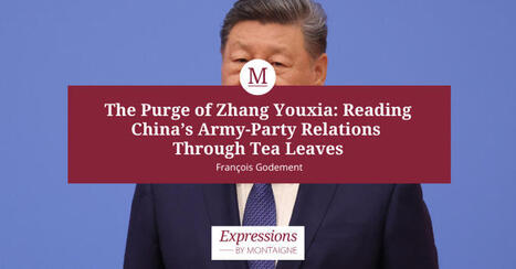 CHINA: The purge of Zhang Youxia | ASIES | Scoop.it