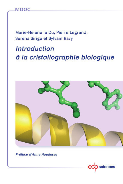 Introduction à la cristallographie biologique | I2BC Paris-Saclay | Scoop.it