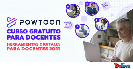 Curso gratuito de PowToon para docentes | Education 2.0 & 3.0 | Scoop.it