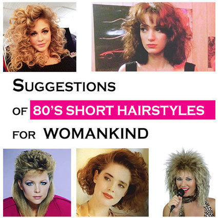 Suggestions Of 80 S Short Hairstyles For