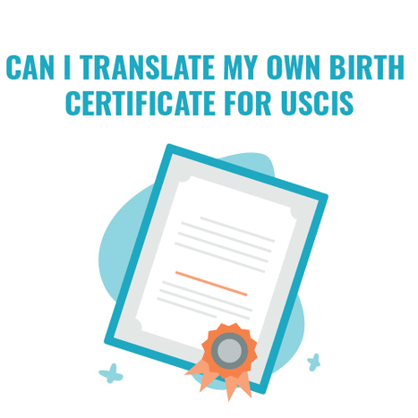 Can i Translate My Own Birth Certificate for USCIS? | Universal Translation Company | Scoop.it