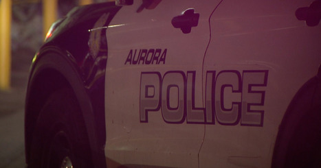 Aurora police sergeant arrested on domestic violence charges, affidavit shows - Denver7 | Operation Oya | Scoop.it
