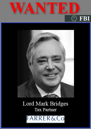 Lord Mark Bridges Crime Syndicate Fraud Files QUEEN'S LAW FIRM FARRER & CO - MUG SHOT - GERALD DUKE OF SUTHERLAND TRUST Scotland Yard Biggest Corporate Identity Theft Liquidation Case | SFO Director Lisa Osofsky Fraud Bribery File HM ATTORNEY GENERAL VICTORIA PRENTIS MP  - LORD GOLDSMITH KC - BARONESS SCOTLAND KC = THE CARROLL TRUSTS  = DOMINIC GRIEVE KC - SIR JEREMY WRIGHT KC MP - SIR GEOFFREY COX KC MP Royal Courts of Justice Exposé | Scoop.it