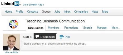 Teaching Business Communication on LinkedIn | Teaching a Modern Business Communication Course | Scoop.it