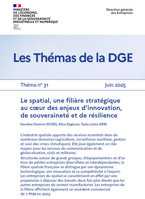 Le spatial, une fili&egrave;re strat&eacute;gique au c&oelig;ur des enjeux d&rsquo;innovation, de souverainet&eacute; et de r&eacute;silience | Fil de veille CCI Loir-et-Cher | Scoop.it