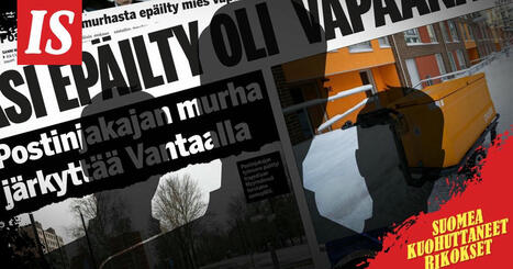 Riku Rantala - Suomea kuohuttaneet rikokset: Postinjakajan murha Vantaan Myyrmäessä | 1Uutiset - Lukemisen tähden | Scoop.it