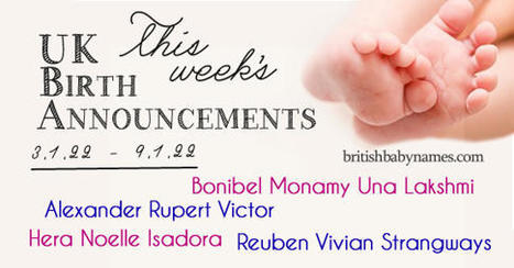 UK Birth Announcements 3/1/22- 9/1/22 | Name News | Scoop.it